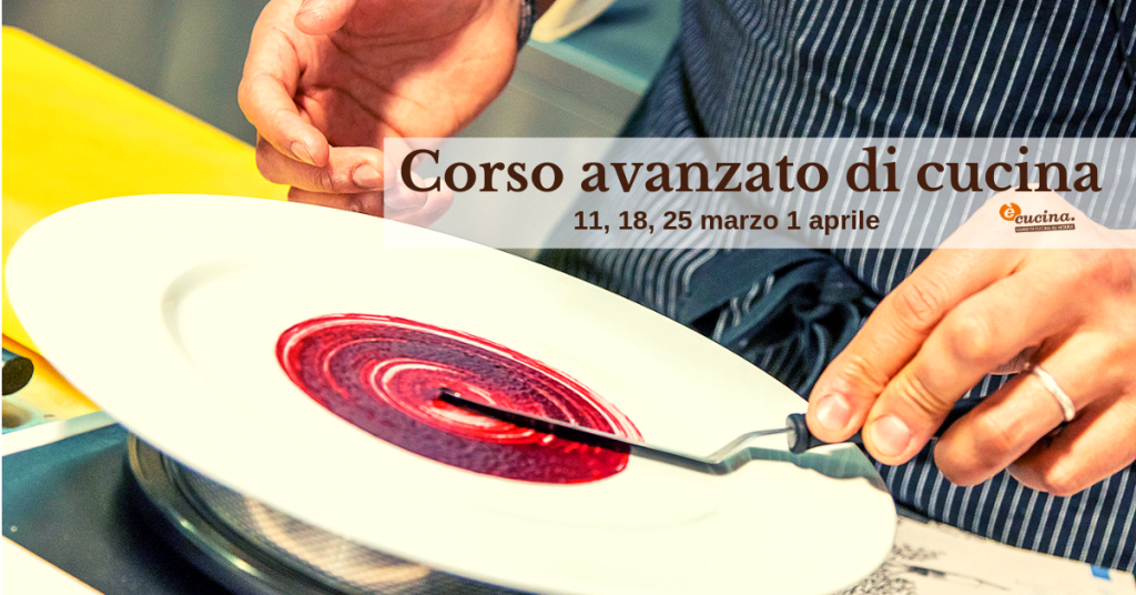 corso avanzato di cucina