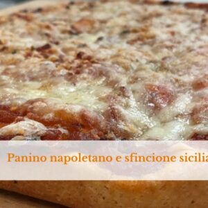 Corso on line: Sfincione e panino napoletano