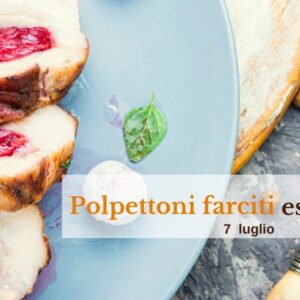 Polpettoni ripieni estivi